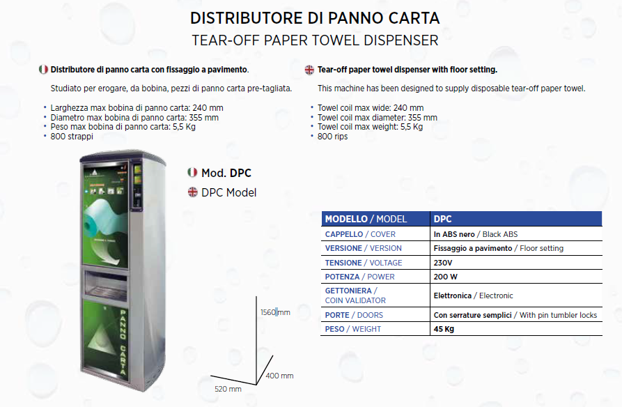 Distributore panno carta 230 V. con gettoniera elettronica